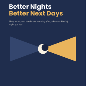 Better Nights, Better Next Days book cover